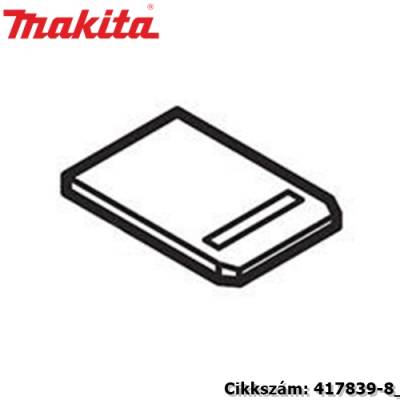 Tömítőlemez MAKITA alkatrész (MK-417839-8)