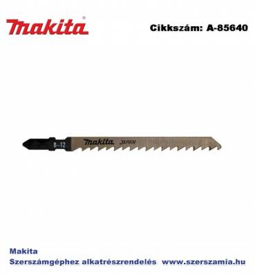 Szúrófűrészlap fára L100 mm Z6 B12 T2 MAKITA 5db/csomag (MK-A-85640)