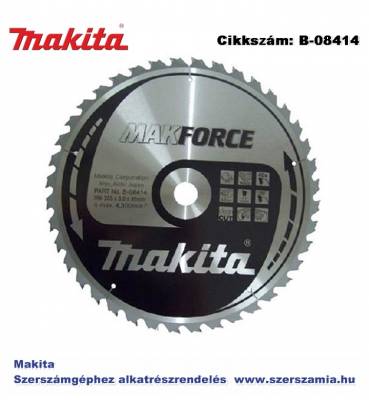 Körfűrésztárcsa Makforce 355/30 mm Z40 MAKITA (MK-B-08414)
