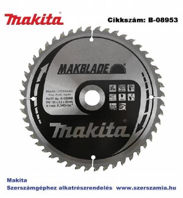 Körfűrésztárcsa Makblade 190/20 mm Z48 MAKITA (MK-B-08953)
