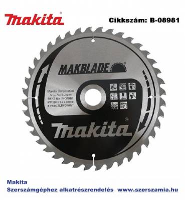 Körfűrészlap Makblade 260/30 mm Z40 T2 MAKITA (MK-B-08981)