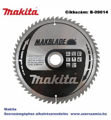 Körfűrészlap Makblade 255/30 mm Z60 T2 MAKITA (MK-B-09014)