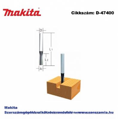 Nútmaró kés, befogó: 8 mm átmérő: 6 mm munkahossz: 19 mm T2 MAKITA (MK-D-47400)