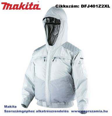MAKITA 10,8-18V CXT, LXT Li-Ion hűthető kapucnis kabát kültéri Z méret: 2XL plusz BL1830