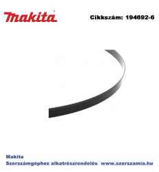 Fűrészszalag BAND SAW BLADE MAKITA (MK-194692-6)