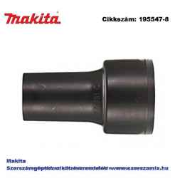 Porszívó csatlakozó 22 mm T2 MAKITA (MK-195547-8)
