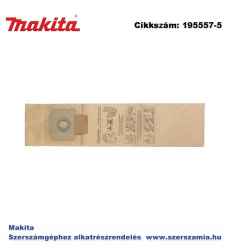 Porzsák T2 DVC860 MAKITA 5db/csomag (MK-195557-5)