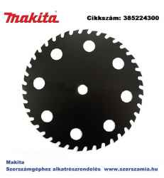 Bozótvágó 40fogú 255x20 mm MAKITA (MK-385224300)