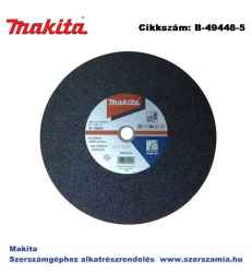 Vágókorong acél 355 x 2,5 mm T2 MAKITA 5db/csomag (MK-B-49448-5)