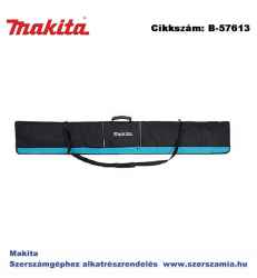 Párhuzamvezető tartó 1,4M H1C T2 MAKITA (MK-B-57613)