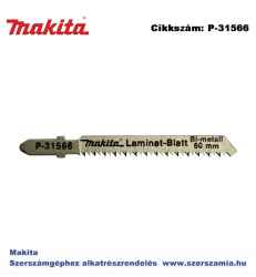 Szúrófűrészlap speciális L85 mm Z13 MAKITA 5db/csomag