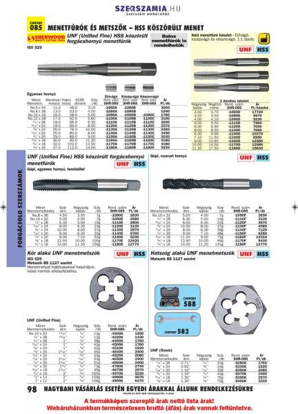 Hatszög alakú UNF menetmetsző 1/2col x 20,0mm HSS BS1127 Hatszög alakú UNF menetmetsző 1/2col x 20,0mm HSS BS1127
