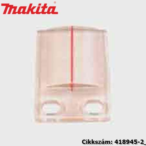 Lencse /2704 MAKITA alkatrész (MK-418945-2) Lencse /2704 MAKITA alkatrész (MK-418945-2)