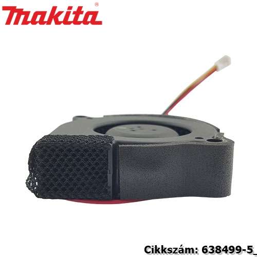 Ventillátor MAKITA alkatrész (MK-638499-5) Ventillátor MAKITA alkatrész (MK-638499-5)