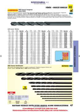 Hosszú hengeres szárú csigafúró HSS általános célú, metrikus 6,1mm, L 97mm Hosszú hengeres szárú csigafúró HSS általános célú, metrikus 6,1mm, L 97mm
