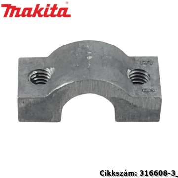 Lökőrúd-befogó 4304/4304T/4305 MAKITA alkatrész (MK-316608-3) Lökőrúd-befogó 4304/4304T/4305 MAKITA alkatrész (MK-316608-3)